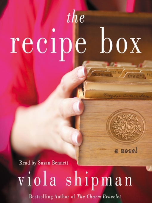 Title details for The Recipe Box by Viola Shipman - Available